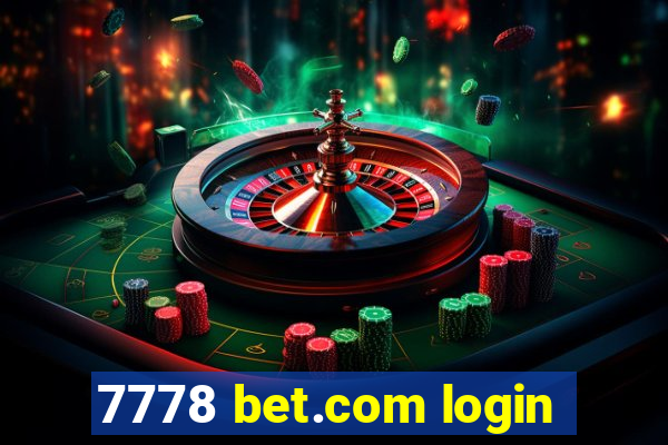 7778 bet.com login