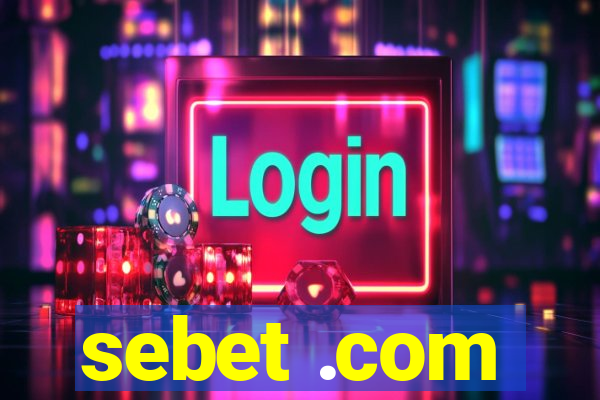 sebet .com