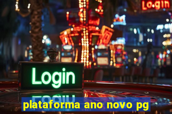 plataforma ano novo pg