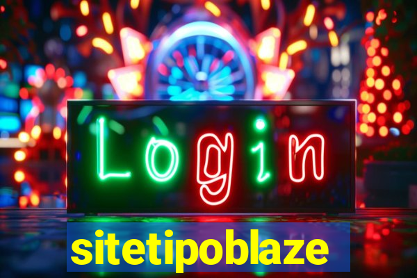 sitetipoblaze