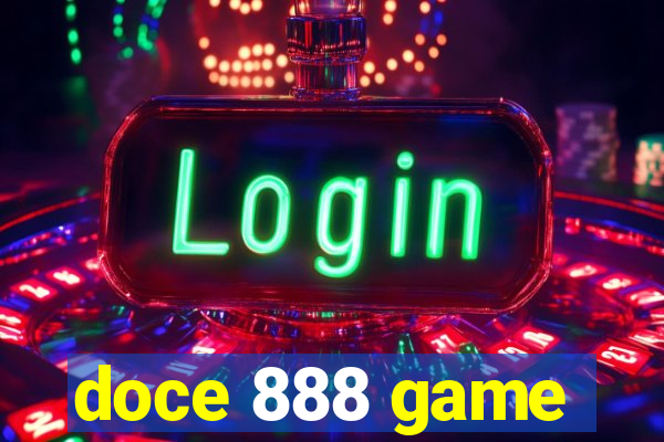 doce 888 game