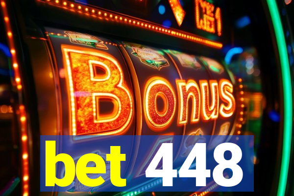 bet 448