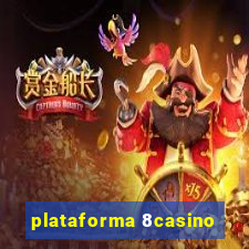 plataforma 8casino