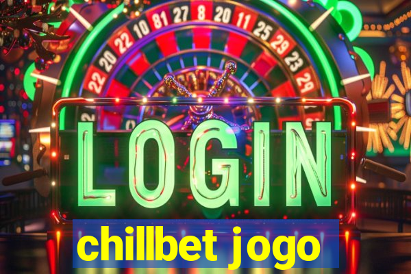 chillbet jogo