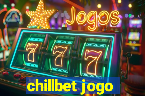 chillbet jogo