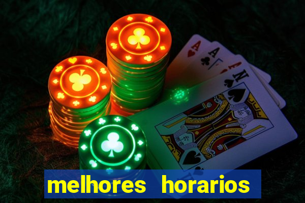 melhores horarios para jogar na betano