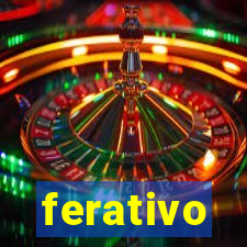 ferativo