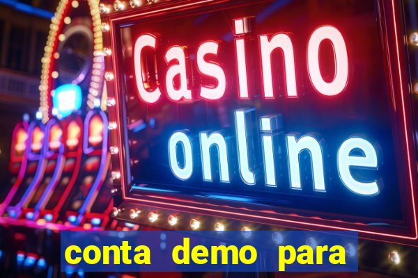 conta demo para jogar fortune tiger