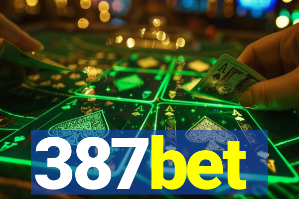 387bet