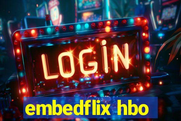 embedflix hbo