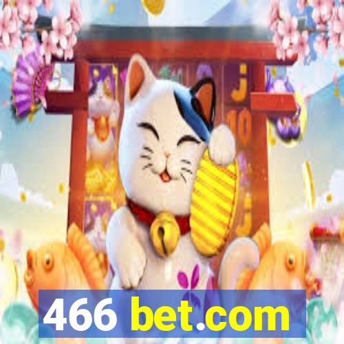 466 bet.com