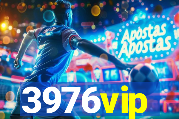 3976vip