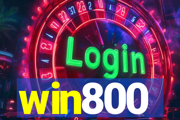 win800