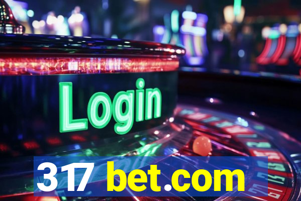 317 bet.com