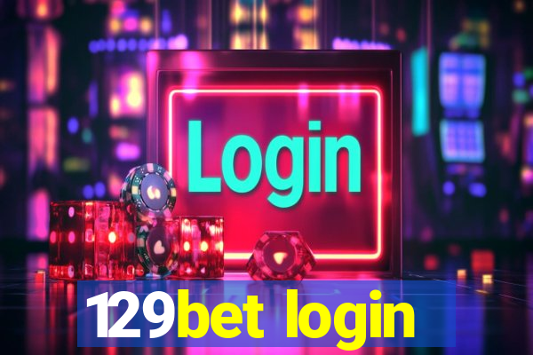 129bet login