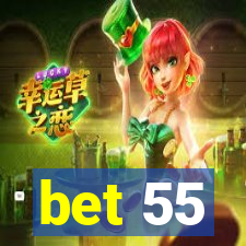 bet 55