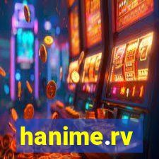 hanime.rv