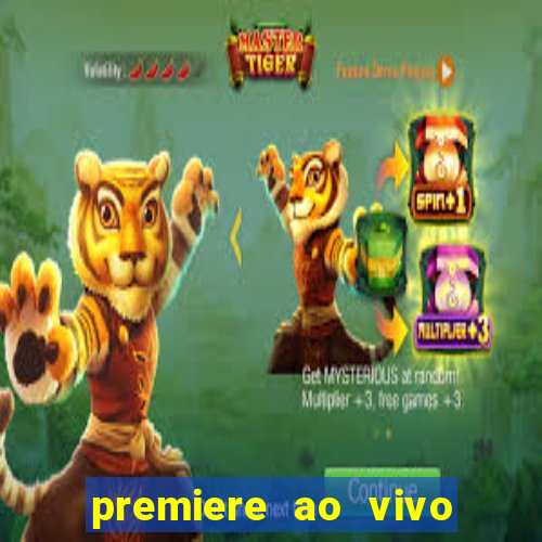 premiere ao vivo gratis futebol