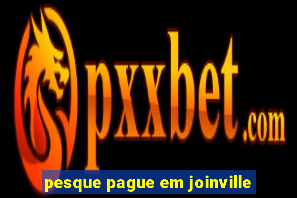 pesque pague em joinville