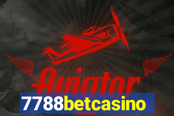 7788betcasino