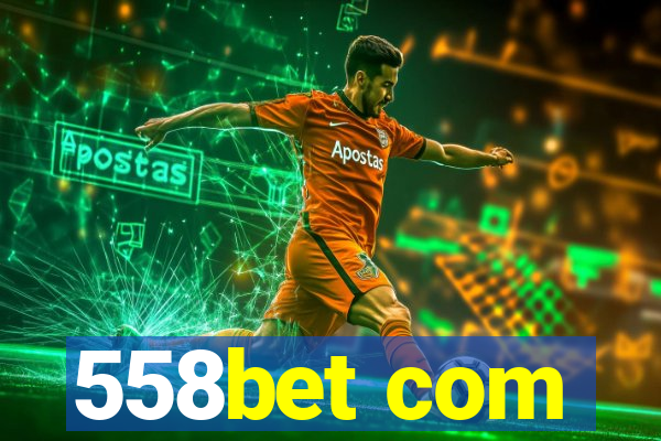 558bet com