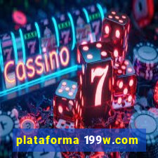 plataforma 199w.com