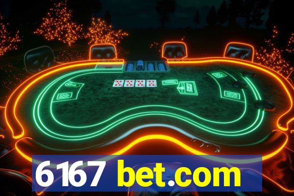 6167 bet.com