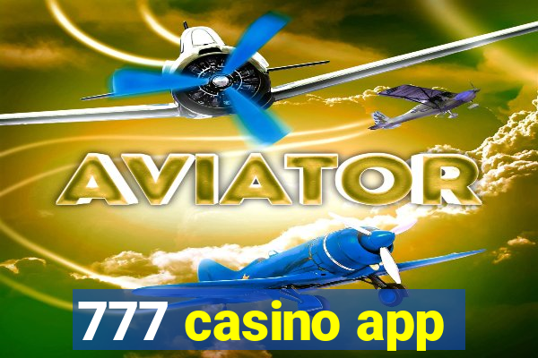 777 casino app