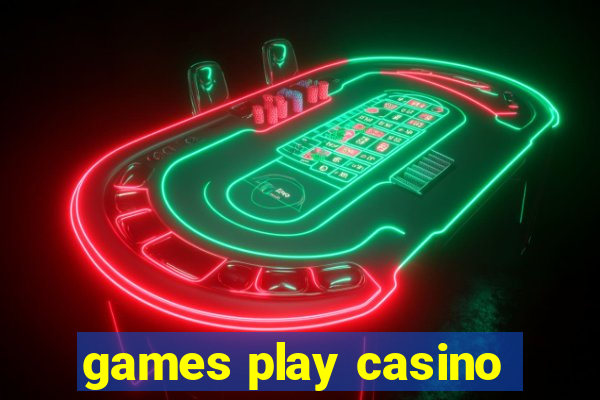 games play casino