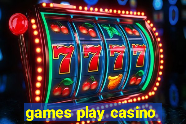 games play casino