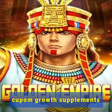 cupom growth supplements