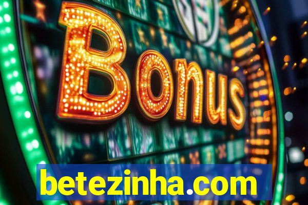 betezinha.com