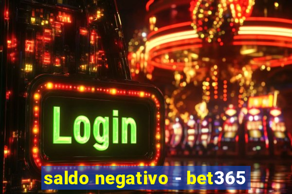 saldo negativo - bet365