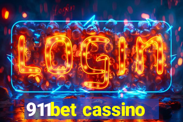 911bet cassino