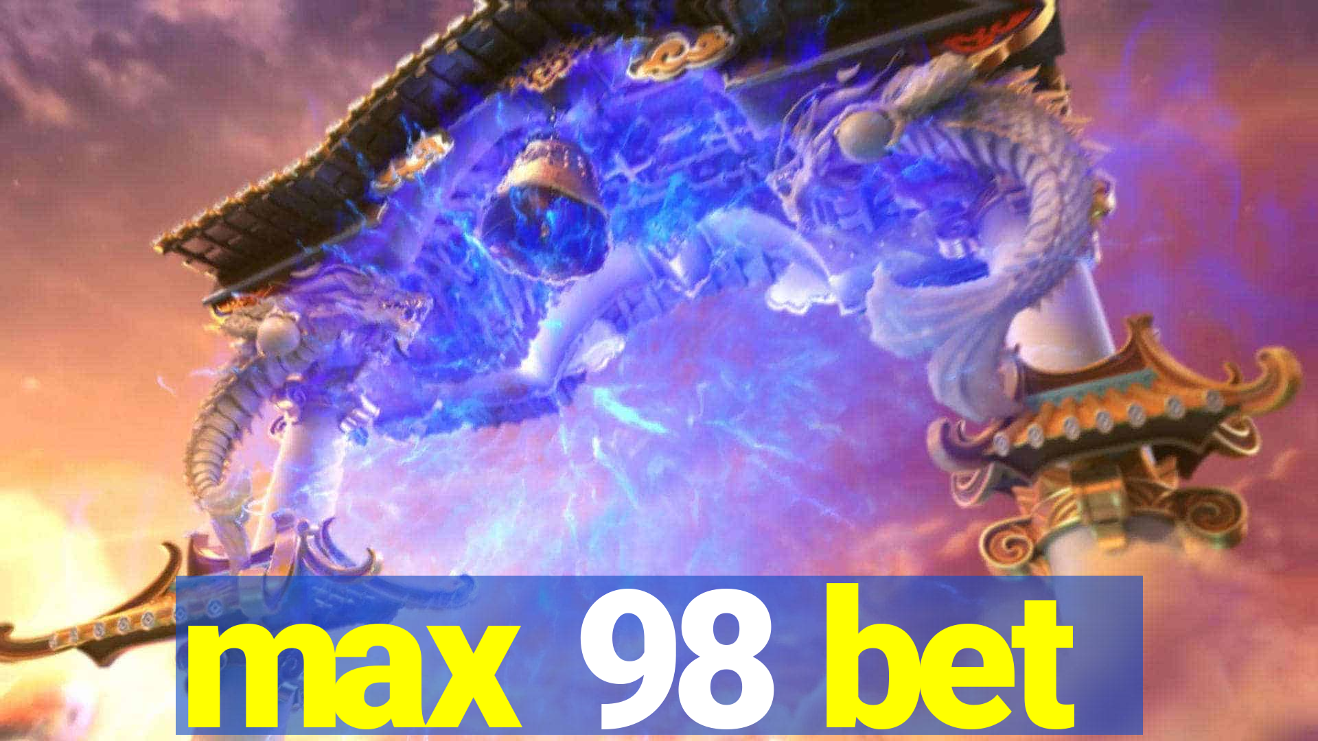 max 98 bet