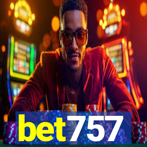 bet757