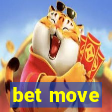 bet move