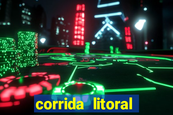 corrida litoral norte 2024