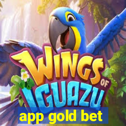 app gold bet