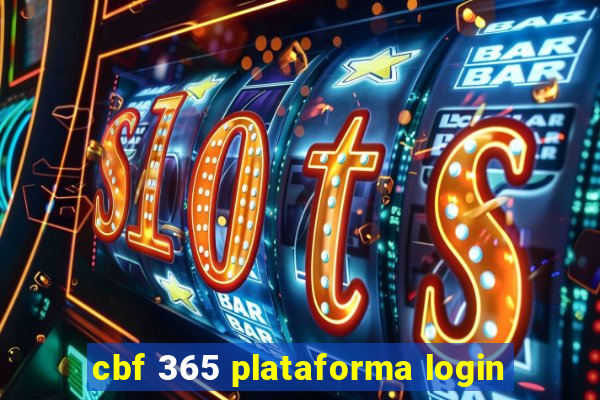 cbf 365 plataforma login