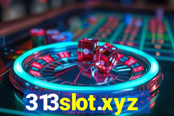 313slot.xyz