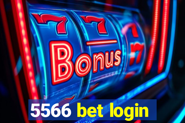 5566 bet login