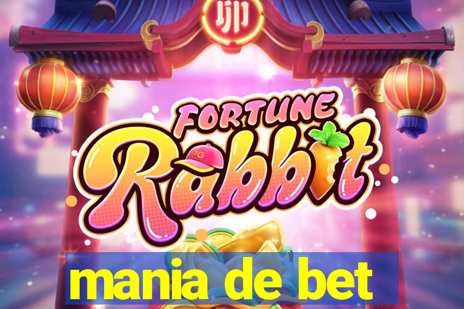 mania de bet