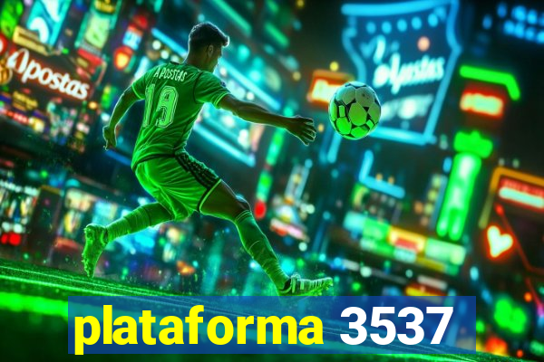 plataforma 3537