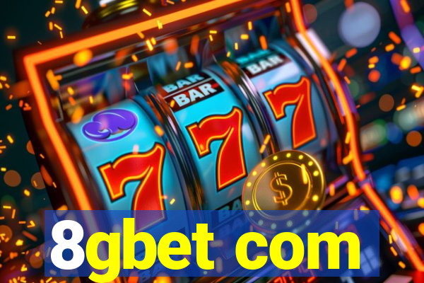 8gbet com