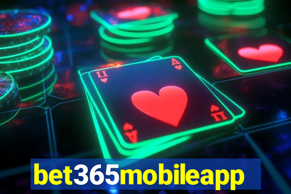 bet365mobileapp