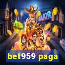 bet959 paga