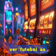 ver futebol ao vivo futemax