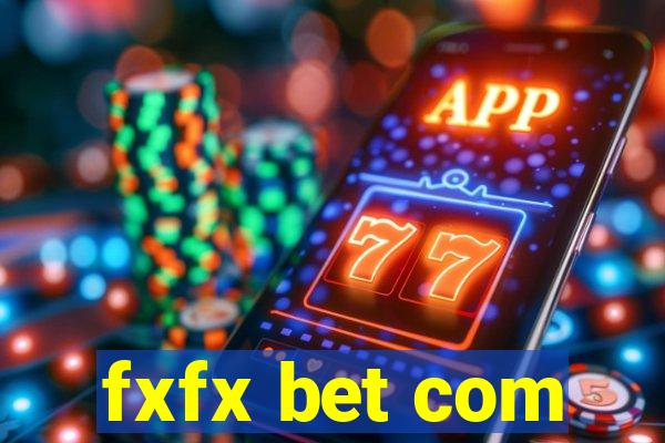 fxfx bet com