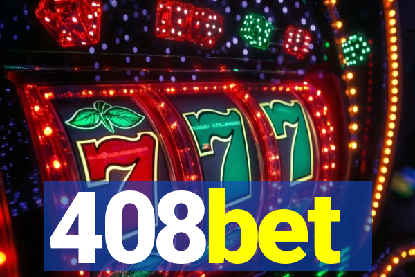 408bet